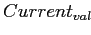 $ Current_{val}$