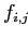 $ f_{i,j}$