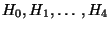 $ H_0,H_1,\ldots,H_4$