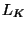 $ L_K$