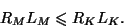 \begin{displaymath}R_ML_M\leq R_KL_K.\end{displaymath}