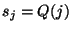 $ s_j=Q(j)$
