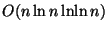 $ O(n \ln n \ln\!\ln n)$