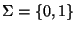 $ \Sigma=\{0,1\}$