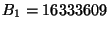 $ B_1=16333609 $