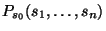 $ P_{s_0}(s_1,\dots,s_n)$